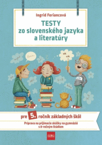 Testy zo SJ a lit.pre 5.r. ZŠ