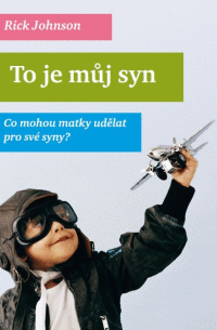 To je můj syn