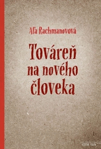 Detail Továreň na nového človeka