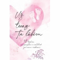 Už teraz ťa ľúbim