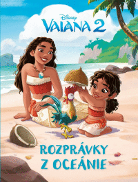 Vaiana 2 (Rozprávky z Oceánie)