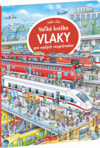 Detail Veľká knižka - Vlaky pre malých rozprávačov