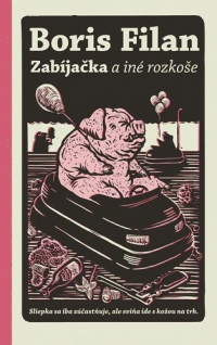 Detail Zabíjačka a iné rozkoše