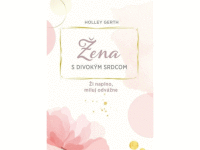 Žena s divokým srdcom