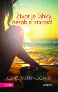 Detail Život je ľahký,nerob si starosti